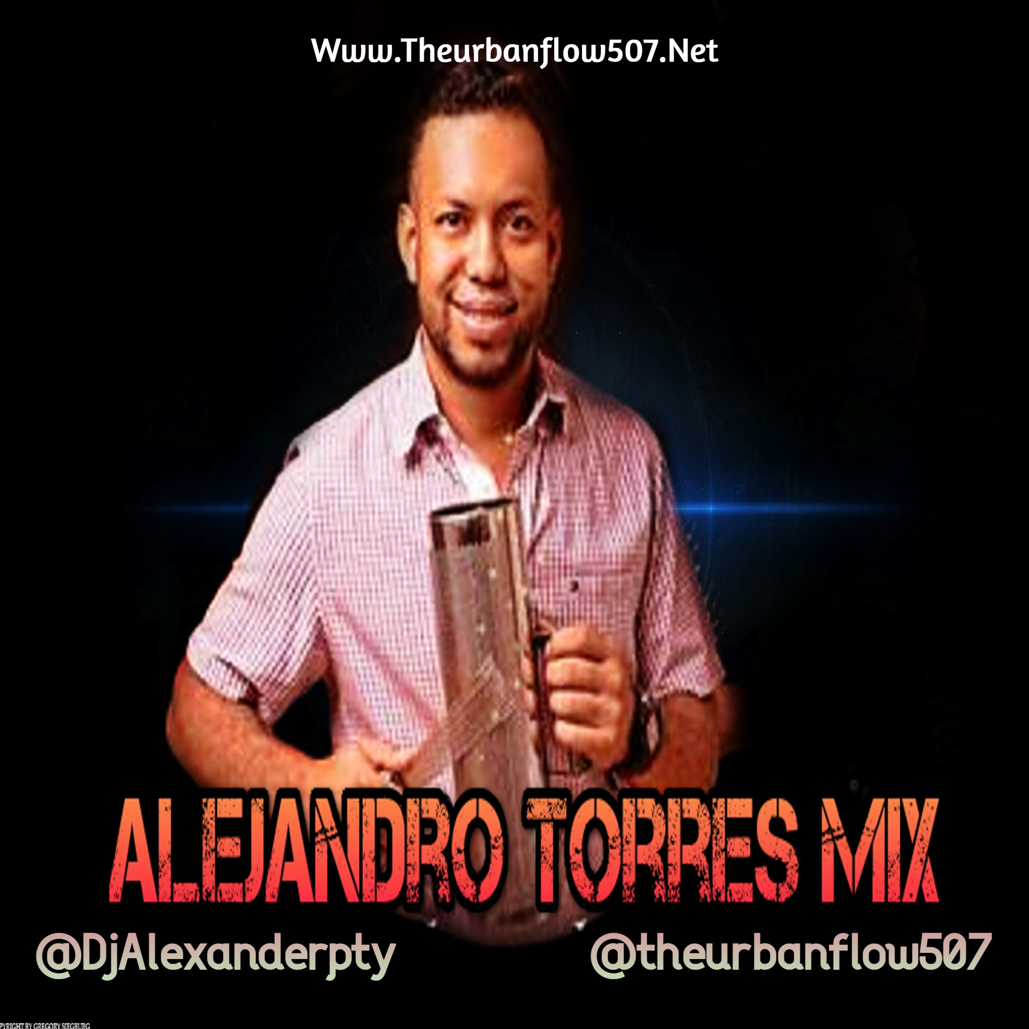  Alejandro Torres Mix - @DjAlexanderpty